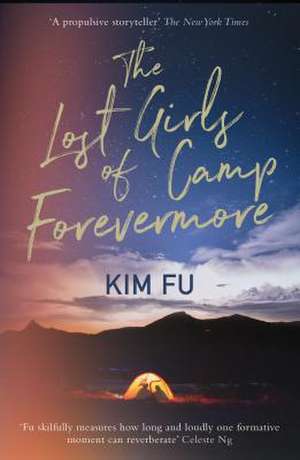 Fu, K: Lost Girls of Camp Forevermore de Kim Fu