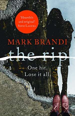 The Rip de Mark Brandi