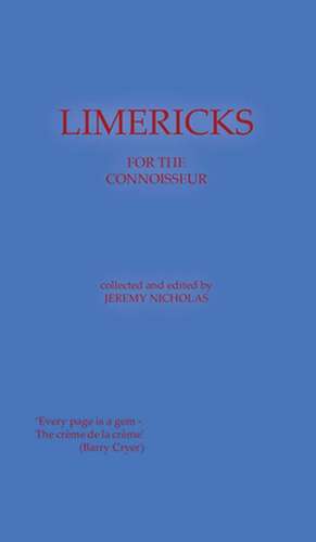 Limericks For The Connoisseur de Jeremy Nicholas