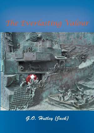 The Everlasting Valour de Wendy Evelyn Viner Townsend