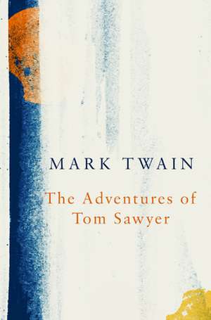 The Adventures of Tom Sawyer (Legend Classics) de Mark Twain