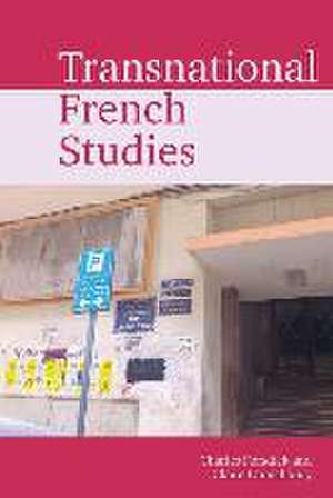 Transnational French Studies de Charles Forsdick