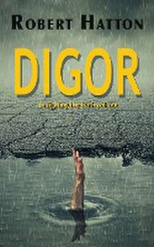 Digor de Robert Hatton