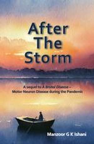 After the Storm de Manzoor Ishani