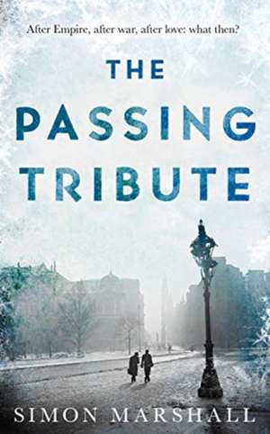 The Passing Tribute de Simon Marshall