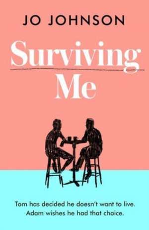 Surviving Me de Jo Johnson