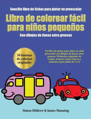 Sencillo libro de fichas para pintar en preescolar de Simon Hildrew