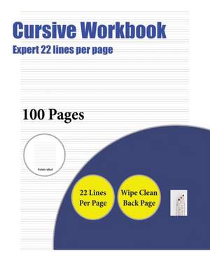 Cursive Workbook (Expert 22 lines per page) de James Manning