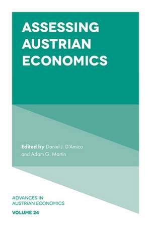 Assessing Austrian Economics de Daniel J. D`amico