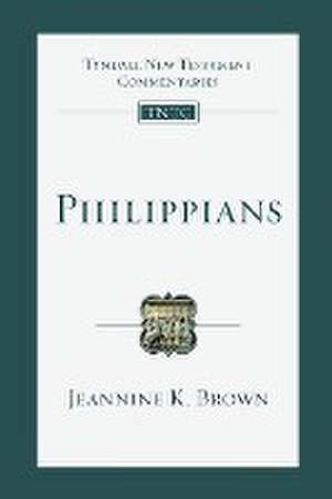 Philippians – An Introduction and Commentary de Jeannine K. Brown