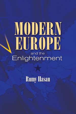 Modern Europe and the Enlightenment de Rumy Hasan