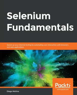 Selenium Fundamentals de Diego Molina