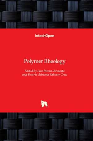 Polymer Rheology de Jose Luis Rivera Armenta