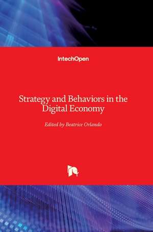 Strategy and Behaviors in the Digital Economy de Beatrice Orlando