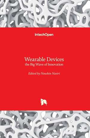 Wearable Devices de Noushin Nasiri