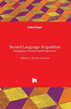 Second Language Acquisition de Christine Savvidou