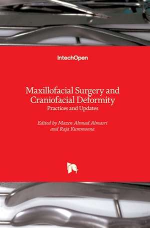 Maxillofacial Surgery and Craniofacial Deformity de Mazen Ahmad Almasri