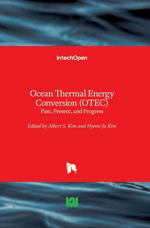 Ocean Thermal Energy Conversion (OTEC) de Albert S. Kim