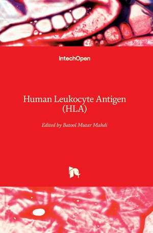 Human Leukocyte Antigen (HLA) de Batool Mutar Mahdi