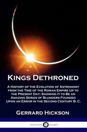 Kings Dethroned de Gerrard Hickson