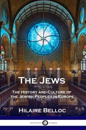 The Jews de Hilaire Belloc