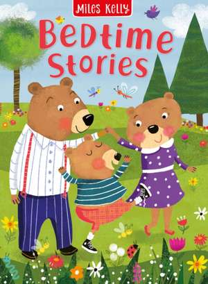 Bedtime Stories de Miles Kelly