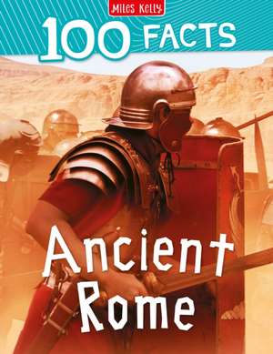 Ancient Rome de Miles Kelly