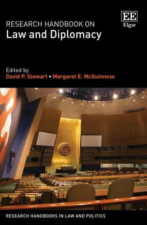 Research Handbook on Law and Diplomacy de Margaret E. Mcguinness