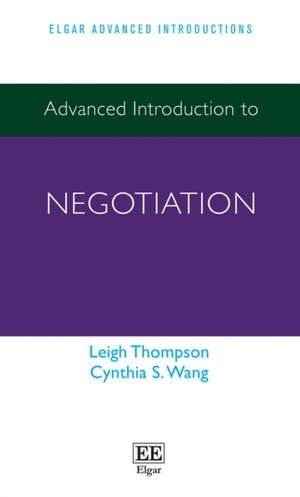 Advanced Introduction to Negotiation de Leigh Thompson