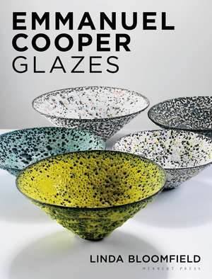 Emmanuel Cooper Glazes de Linda Bloomfield