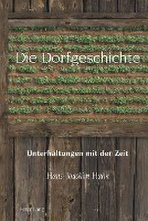 Die Dorfgeschichte de Hans-Joachim Hahn