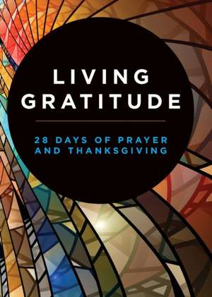 Living Gratitude de Abingdon Press