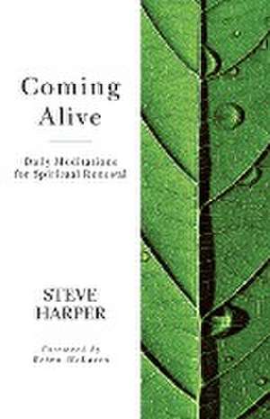 Coming Alive de Steve Harper