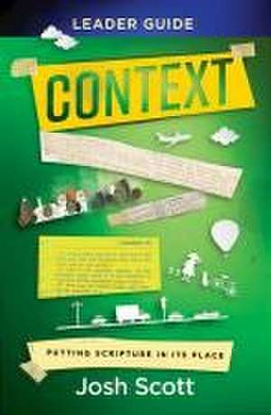 Context Leader Guide de Josh Scott