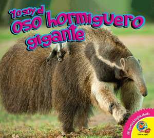 El Oso Hormiguero Gigante de Katie Gillespie