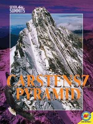 Carstensz Pyramid de Tamra B. Orr