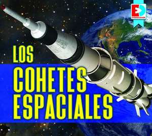 Los Cohetes Espaciales (Space Rockets) de Maria Koran