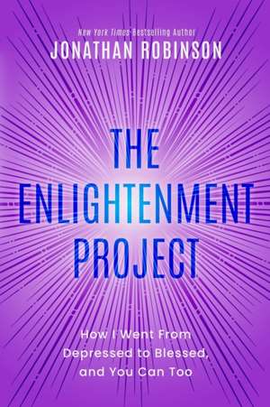 The Enlightenment Project de Jonathan Robinson