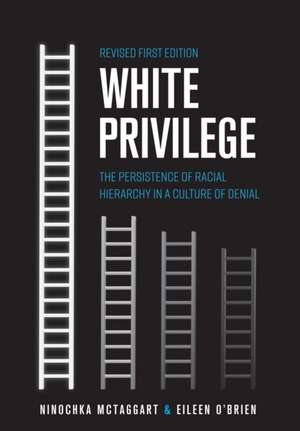 White Privilege de Ninochka McTaggart