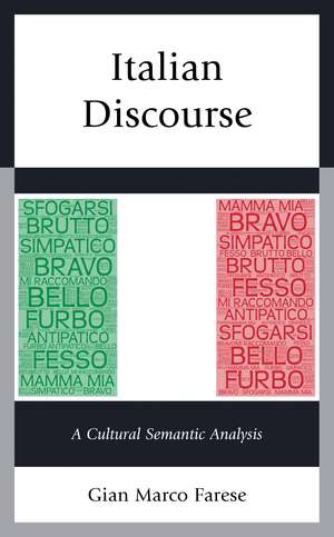 Italian Discourse: A Cultural Semantic Analysis de Gian Marco Farese