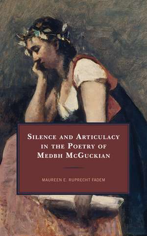 SILENCE ARTICULACY POETRY MEDBCB de Maureen E. Ruprecht Fadem