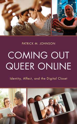 COMING OUT QUEER ONLINE IDENTCB de Patrick M. Johnson