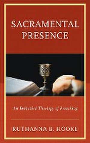 Hooke, R: Sacramental Presence de Ruthanna B. Hooke