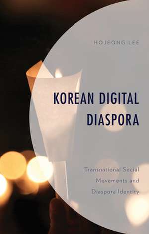 Korean Digital Diaspora de Hojeong Lee