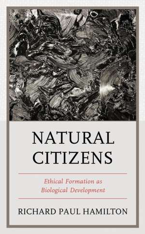 Natural Citizens de Richard Paul Hamilton