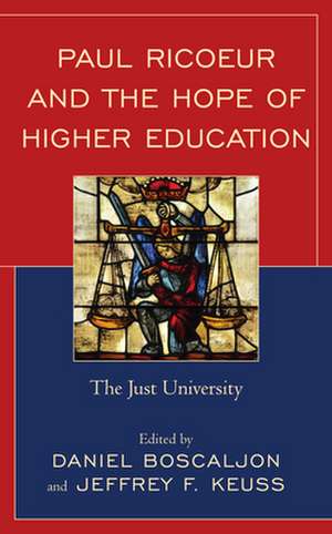 Paul Ricoeur and the Hope of Higher Education