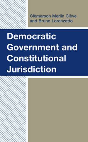 DEMOCRATIC GOVERNMENT & CONSTITUTIONAL J de Clemerson Merlin Cleve