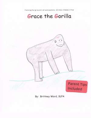 Grace the Gorilla de Brittney Ward