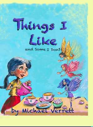 Things I Like de Michael Verrett