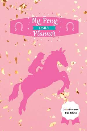 My Pony Planner de Berean Publishing